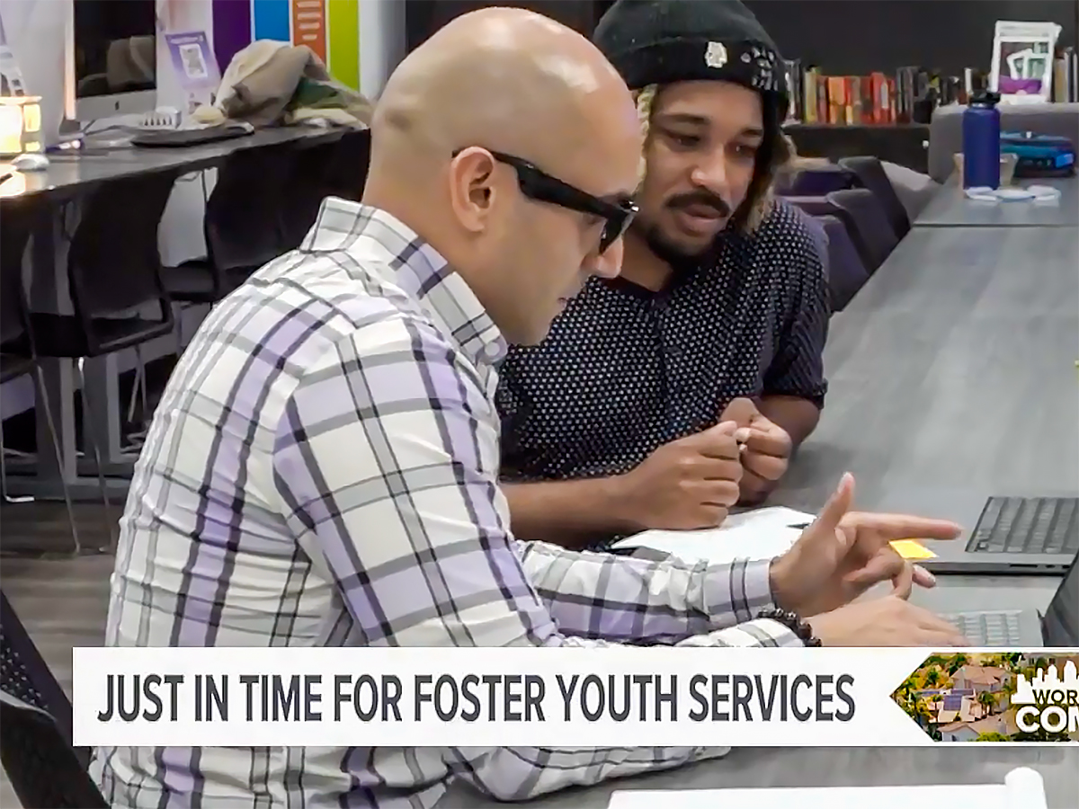 CBS Working For Our Community with Just in Time for Foster Youth